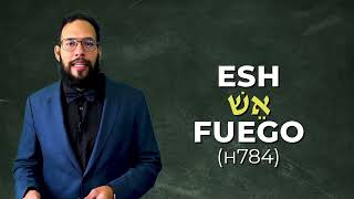 Palabra HEBREA de la semana ││ Fuego Esh ish ishah [upl. by Aneelas]