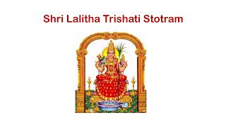 Shri Lalitha Trishati Stotram [upl. by Hoye]