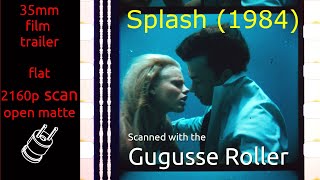 Splash 1984 35mm film trailer flat open matte 2160p [upl. by Okomom599]