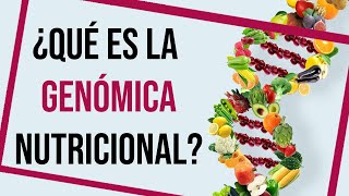 GENÓMICA NUTRICIONAL POTENCIA tus GENES a través de la ALIMENTACIÓN 🥑🥦🥕🍅 Ruth Matute [upl. by Flan]