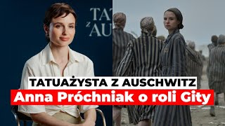 Tatuażysta z Auschwitz  Anna Próchniak o OGOLENIU GŁOWY do roli i kulisach castingu  Wywiad [upl. by Stoops]