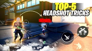 100 Real SECRET HEADSHOT TRICKS quot 2024 quot  TOP5 HEADSHOT TRICK IN FREE FIRE 🔥 [upl. by Assital305]