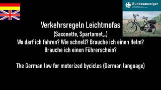 Leichtmofa Saxonette ► Vorschriften Gesetze Regeln ► Führerschein Helm Radwege und mehr [upl. by Ainud210]