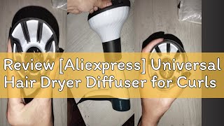 Review Aliexpress Universal Hair Dryer Diffuser for Curls and Blow Drying Electric Hairdressing D [upl. by Hinkel]