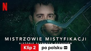 Mistrzowie mistyfikacji Historie słynnych oszustów Klip 2 z napisami  Zwiastun po polsku [upl. by Ahsennod]