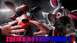 MAIOR ZUEIRA NO FNAF DOOM 2 DOG SE CASOU COM A BELINHA [upl. by Ahsilek838]