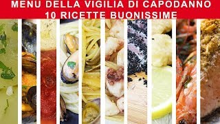 MENU CENONE DI CAPODANNO 10 RICETTE BUONISSIME  FoodVlogger [upl. by Errot416]