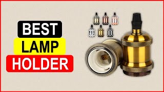 Top 5 Best Lamp Holder in 2024 From AliExpress [upl. by Garfield]