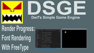 DSGE Render Progress 3 Added Font Rendering using FreeType Library [upl. by Vashtee]