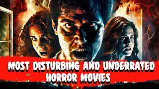 Most disturbing and underrated horror movies  Disturbing movies  Rare to watch movies [upl. by Holey]