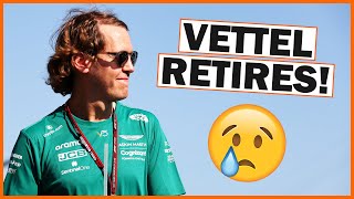 Sebastian Vettel is RETIRING from F1 [upl. by Aisatna]