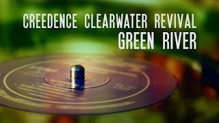 Creedence Clearwater Revival ‎ Green River  vinyl 💎 Ortofon 2m Black [upl. by Charity]