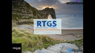 UK RTGS Accenture VocaLink Ripple amp Stellar [upl. by Ytinirt668]