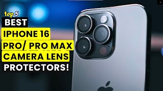 Best iPhone 16 Pro Pro Max Camera Lens Protectors🔥🔥✅ [upl. by Hochman]