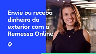 Enviar ou receber dinheiro do exterior de forma fácil e segura com a Remessa Online [upl. by Malonis557]