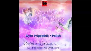 Şefika Kutluer amp Royal Philharmonic Orchestra  Oyfn Pripetshik Polish Song [upl. by Munmro]