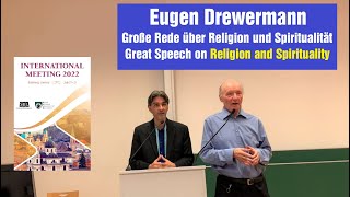 Große Rede über Religion amp Spiritualität  Great Speech on Religion amp Spirituality Eugen Drewermann [upl. by Bigg]