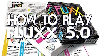 Game Review How to Play FLUXX 50 [upl. by Rehptsirhc]