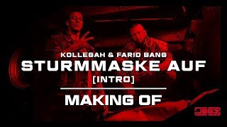 Kollegah amp Farid Bang  quotSTURMMASKE AUFquot Making Of [upl. by Vasilek]