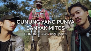 Gunung Lawu Cetho  Gunung yang Punya Banyak Mitos part 1 [upl. by Notxed]