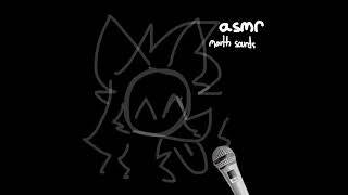 Furry ASMR mouth sounds [upl. by Tarsus]