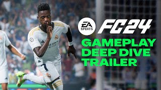 EA SPORTS FC 24  Official Gameplay Deep Dive [upl. by Attenahs]