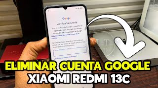 ELIMINAR CUENTA GOOGLE XIAOMI REDMI 13C 23100RN82L⎪FRP BYPASS GOOGLE ACCOUNT REDMI 13C 23100RN82L [upl. by Whitehurst12]