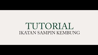 KRWEDDINGEVENT  TUTORIAL PEMAKAIAN SAMPING IKATAN KEMBUNG DIY [upl. by Oakes765]