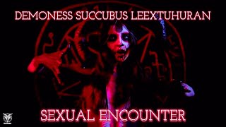 Leextuhuran · Succubus Encounter Audio Meditation [upl. by Eicats]