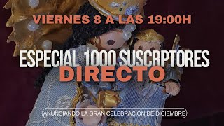 🔴DIRECTO quotESPECIAL 1000 SUSCRIPTORESquot ¿Gran Celebración en DiciembreEl Click Cofrade 2024 [upl. by Narod]