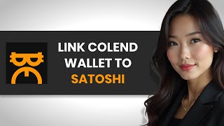 How To Link Your Colend Wallet Address on the Satoshi App FULL GUIDE [upl. by Gerri]