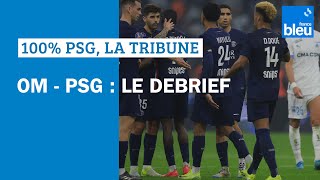 ⚽ OM  PSG  le debrief [upl. by Cleopatra612]