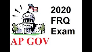 AP Gov Coronavirus 2020 Exam How to Answer the Two FRQs [upl. by Idnis]