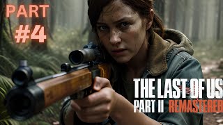 quotThe Last of Us Part II Remastered 4th Walkthrough  Ellie and Dinas Search for Tommyquot [upl. by Adiela582]