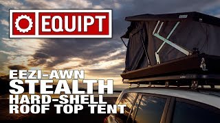 EeziAwn Stealth Hard Shell Roof Top Tent [upl. by Ytissac630]