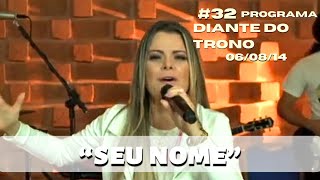 Seu Nome  32º Programa DT  06082014 [upl. by Elem]