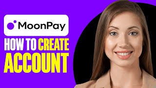 How To Create MoonPay Account 2024 [upl. by Salomie]