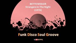 BETTE MIDLER  Strangers In The Night 1976 [upl. by Naraj]