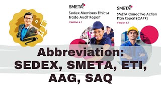 SEDEX SMETA ETI AAC SAQ Abbreviation Sedex terminology Sedex compliance audit Tapu Saha Shorts 1 [upl. by Tavey]