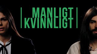 Är vi eller gör vi manligt och kvinnligt [upl. by Nahallac]