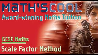 GCSE Maths  Scale Factor Method  Proportion  Percentages [upl. by Charyl]