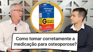 Como tomar corretamente a medicação para osteoporose [upl. by Monie]