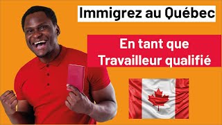 comment immigrer au Canada en tant que travailler qualifié du québec [upl. by Aitenev31]