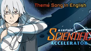 A certain scintific accelerator theme song in English dub [upl. by Koval]