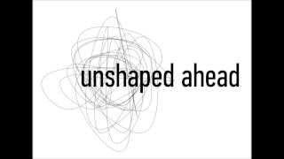 UnshapedAhead forbitto [upl. by Ehsiom601]