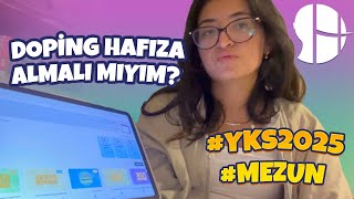 Doping Hafıza Almalı Mıyım mezun yks2025 [upl. by Niltiak]