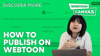 HOW TO PUBLISH ON WEBTOON  WEBTOON [upl. by Germin]