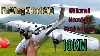 FinWing Xbird 800  Walksnail Avatar Moonlight  10KM Stock Antenna [upl. by Lubbock]