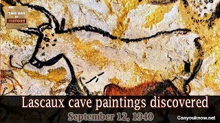 Lascaux cave paintings discovered September 12 1940 [upl. by Alleda]