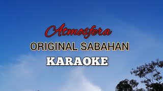 ORIGINAL SABAHAN  LAGU Atmosfera [upl. by Regdor]